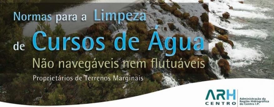 Normas para a Limpeza de Cursos de &Aacute;gua - N&atilde;o naveg&aacute;veis nem flutu&aacute;veis